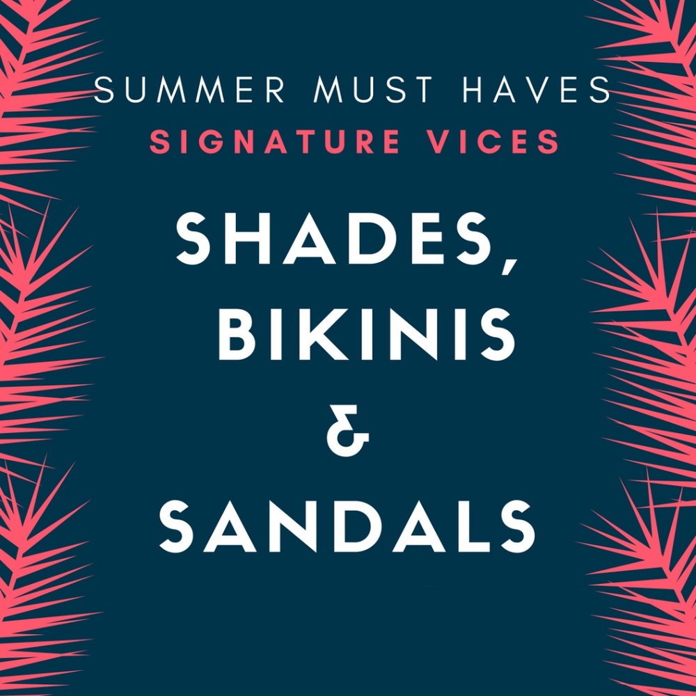 Summer Must Haves